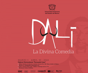 Exposición «La Divina Comedia» de Salvador Dalí en la Universidad Autónoma del Estado de México (UAEMéx)