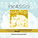 PICASSO LA EXPERIENCIA SURREALISTA DEL ENTIERRO DEL CONDE DE ORGAZ DEL DISPARATE DE GOYA A LA ESCRITURA AUTOMÁTICA